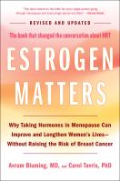 Estrogen Matters