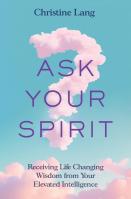 Ask Your Spirit