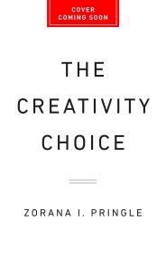 The Creativity Choice