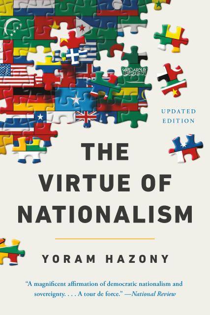 The Virtue of Nationalism