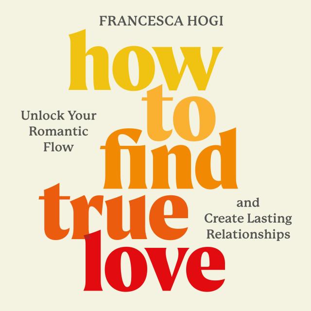 How to Find True Love