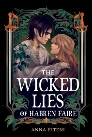 The Wicked Lies of Habren Faire